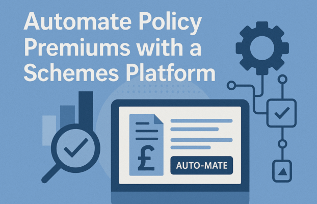Automate Policy Premiums with a Schemes Platform